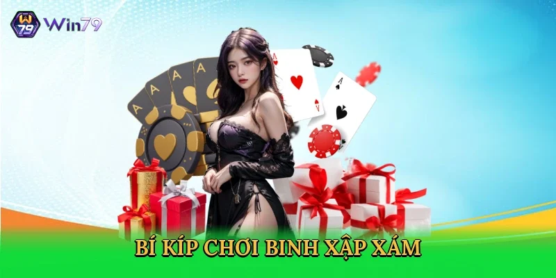 bi-kip-choi-binh-xap-xam-4