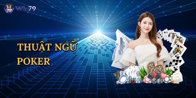thuat-ngu-poker-1