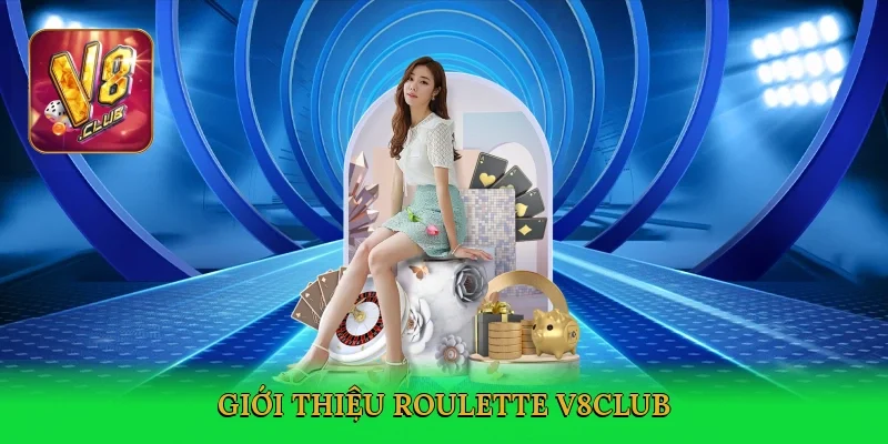 gioi-thieu-roulette-v8club-2