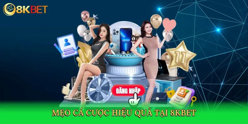 meo-ca-cuoc-hieu-qua-tai-8kbet-4