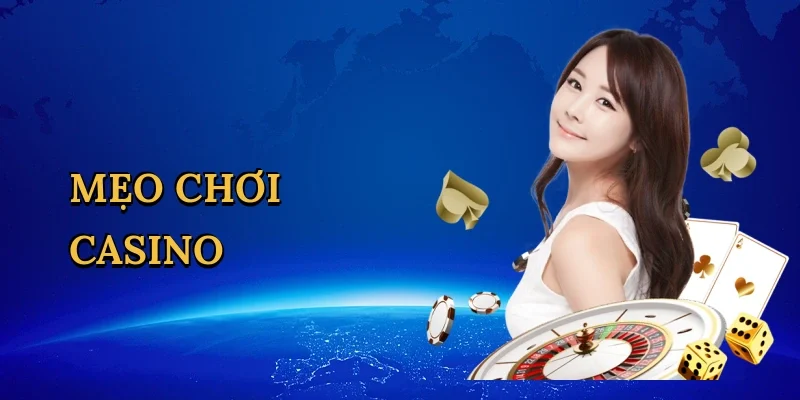 Mẹo chơi casino