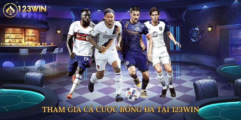 tham-gia-ca-cuoc-bong-da-tai-123win-3